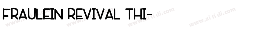 Fraulein Revival Thi字体转换